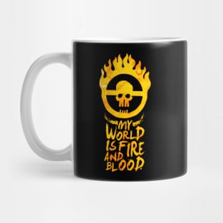 My world is fire Mug